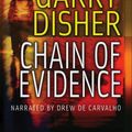 Cover Art for 9781428174207, Chain of Evidence by Garry Disher