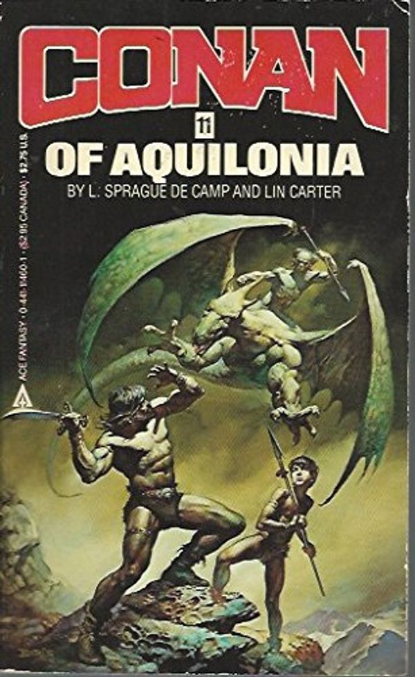 Cover Art for 9780441114603, Conan 11/aquilonia by Robert Howard