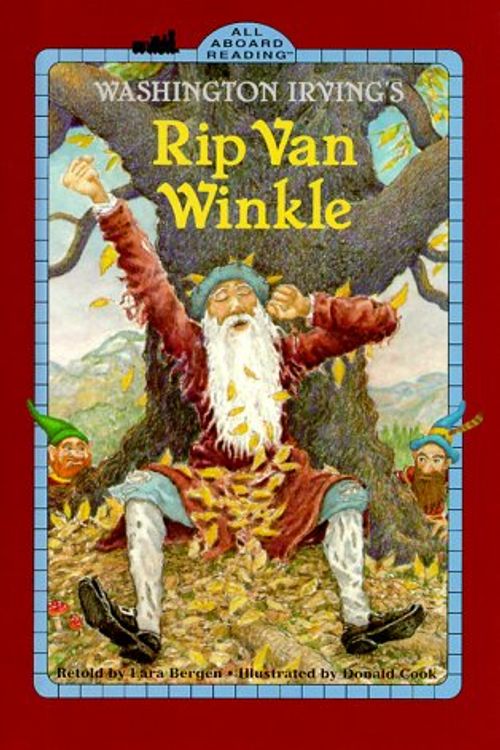 Cover Art for 9780448417332, Rip Van Winkle (All Aboard Reading. Station Stop 2) by Lara Rice Bergen