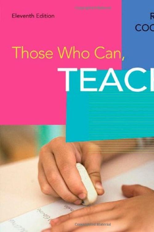Cover Art for 9780618626373, Those Who Can, Teach by Kevin Ryan