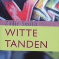 Cover Art for 9789044601534, Witte tanden by Zadie Smith