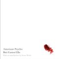 Cover Art for 9780330536301, American Psycho by Bret Easton Ellis