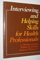 Cover Art for 9780867203639, Interviewing and Helping Skills for Health Professionals by L.Sherilyn Cormier