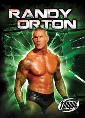 Cover Art for 9781600146381, Randy Orton by Adam Stone