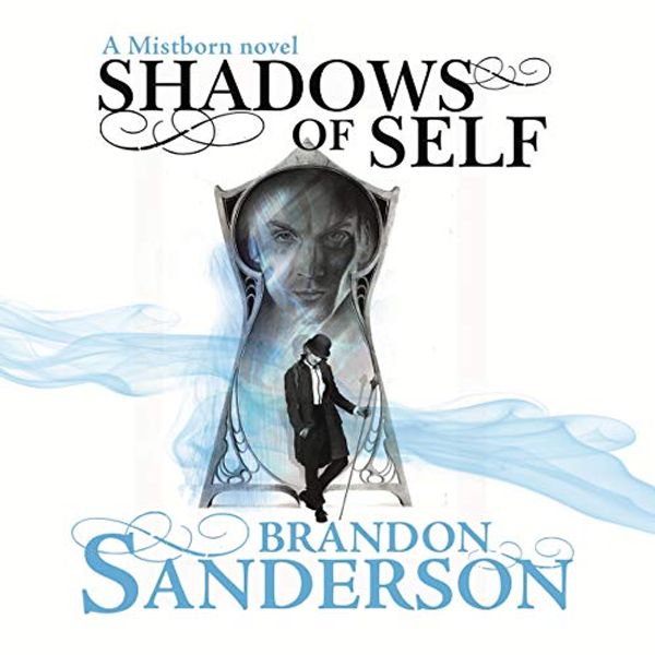 Cover Art for B010GJ6GL6, Shadows of Self by Brandon Sanderson