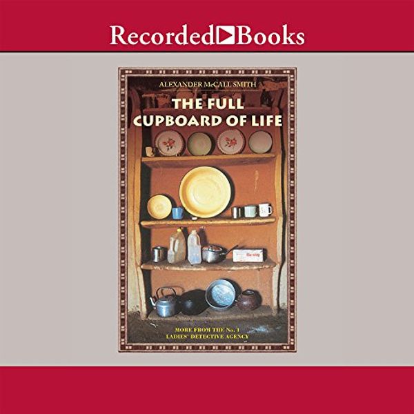 Cover Art for 9781402586347, The Full Cupboard of Life by Alexander McCall Smith