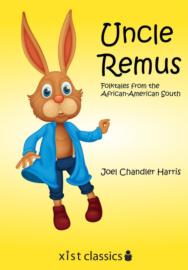 Cover Art for 9781681950426, Uncle Remus by Joel Chandler Harris