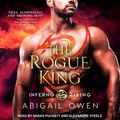 Cover Art for 9781541439214, The Rogue King by Abigail Owen