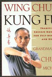 Cover Art for 9780312187767, Wing Chun Kung Fu by Ip Chun, Michael Tse