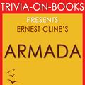Cover Art for 1230001208924, Armada: A Novel By Ernest Cline (Trivia-On-Books) by Trivion Books