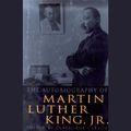 Cover Art for 9781594833274, The Autobiography of Martin Luther King, Jr. by Clayborne Carson, Martin Luther King, LeVar Burton
