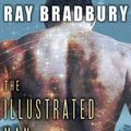 Cover Art for 9781400118267, The Illustrated Man by Ray Bradbury