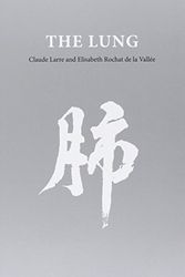 Cover Art for B000YJVP92, By Claude Larre Chinese Medicine from the Classics: Lung [Paperback] by Claude Larre