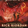 Cover Art for 9780241336809, Serpent's ShadowThe Graphic Novel (The Kane Chronicles Book 3) The by Rick Riordan