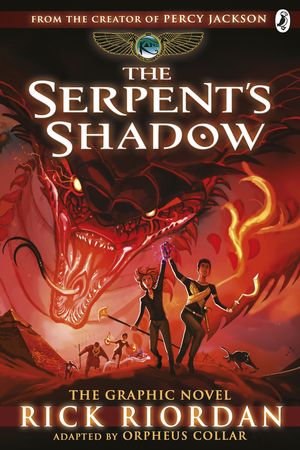 Cover Art for 9780241336809, Serpent's ShadowThe Graphic Novel (The Kane Chronicles Book 3) The by Rick Riordan