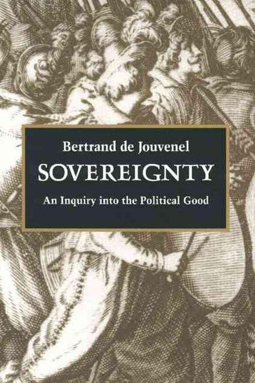 Cover Art for 9780865971738, Sovereignty by Bertrand de Jouvenel