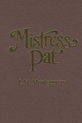 Cover Art for 9780848811037, Mistress Pat by L. M. Montgomery