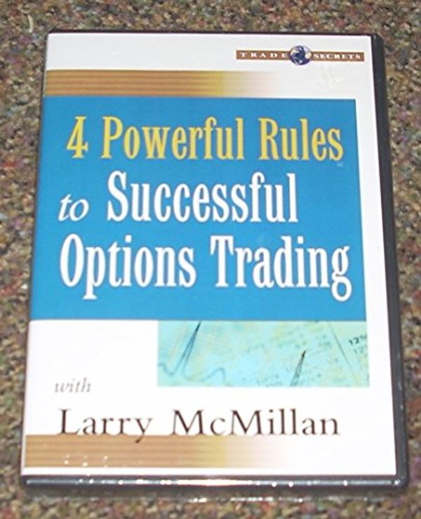 Cover Art for 9781592801787, 4 Powerful Rules to Successful Options Trading by Lawrence G. McMillan