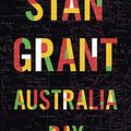 Cover Art for B01LE574SK, Australia Day by Stan Grant