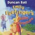Cover Art for 9780207197239, Emily Eyefinger's Alien Adventure by Duncan Ball