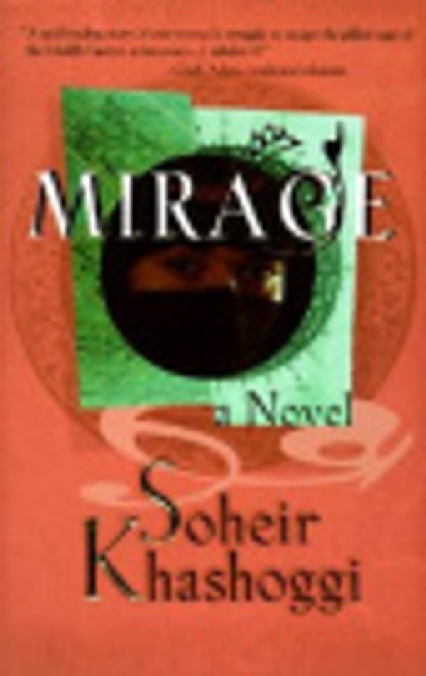 Cover Art for 9780613071758, Mirage by Soheir Khashoggi