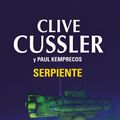 Cover Art for 9788490621899, Serpiente (Serpent) by Clive Cussler, Paul Kemprecos