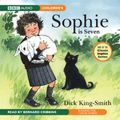 Cover Art for B000UECBCG, Sophie Is Seven by Dick King-Smith
