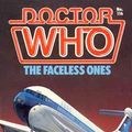 Cover Art for 9780491036924, Doctor Who-The Faceless Ones by Terrance Dicks