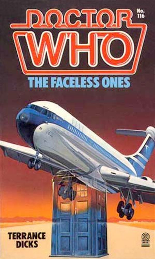 Cover Art for 9780491036924, Doctor Who-The Faceless Ones by Terrance Dicks