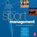 Cover Art for 9781136435676, Sport Management by Russell Hoye, Matthew Nicholson, Hans Westerbeek, Aaron Smith, Bob Stewart