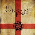 Cover Art for 9781719953535, The Restoration of Jonah by Kevin Hansen