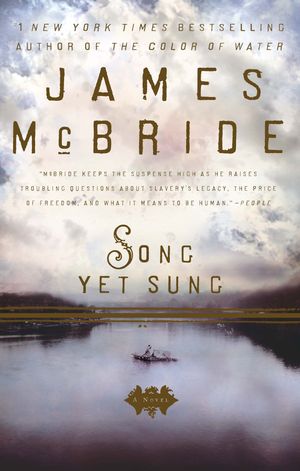Cover Art for 9781594483509, Song Yet Sung by James McBride
