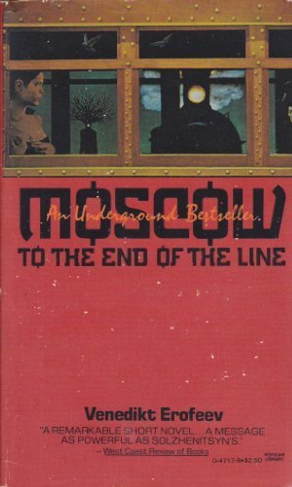 Cover Art for 9780445047174, Moscow to the End of the Line by Venedikt V. Erofeev