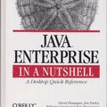 Cover Art for 9780596001148, Java Enterprise in a Nutshell by David Flanagan