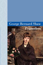 Cover Art for 9781605120812, Pygmalion by George Bernard Shaw