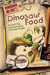 Cover Art for 9781595665515, Dinosaur Foods by Rupert Matthews