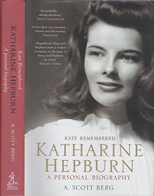 Cover Art for 9780743206761, Kate Remembered by A Scott Berg