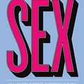 Cover Art for B07TGFTT45, Sex: An Uncensored Introduction by Nikol Hasler