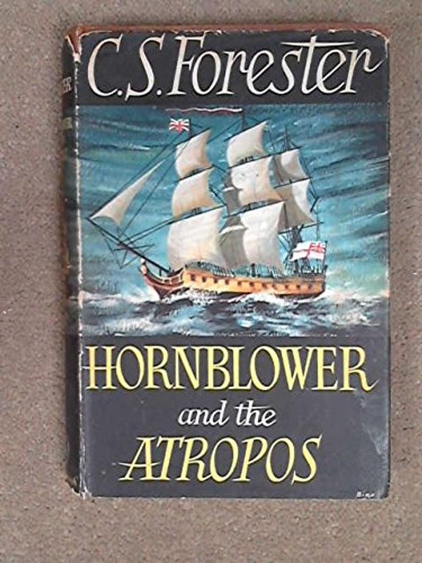 Cover Art for 9780316289115, Hornblower and the Atropos by C. S. Forester