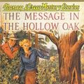 Cover Art for 9781557092588, Message in the Hollow Oak by Carolyn Keene