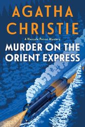 Cover Art for 9780063375833, Murder on the Orient Express by Agatha Christie