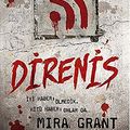 Cover Art for 9786053431565, Direnis by Mira Grant