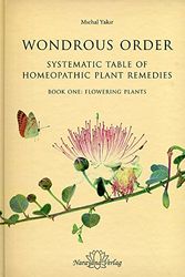 Cover Art for 9783955821098, Wondrous Order - Systematic Table of Homeopathic Plant Remedies by Michal Yakir