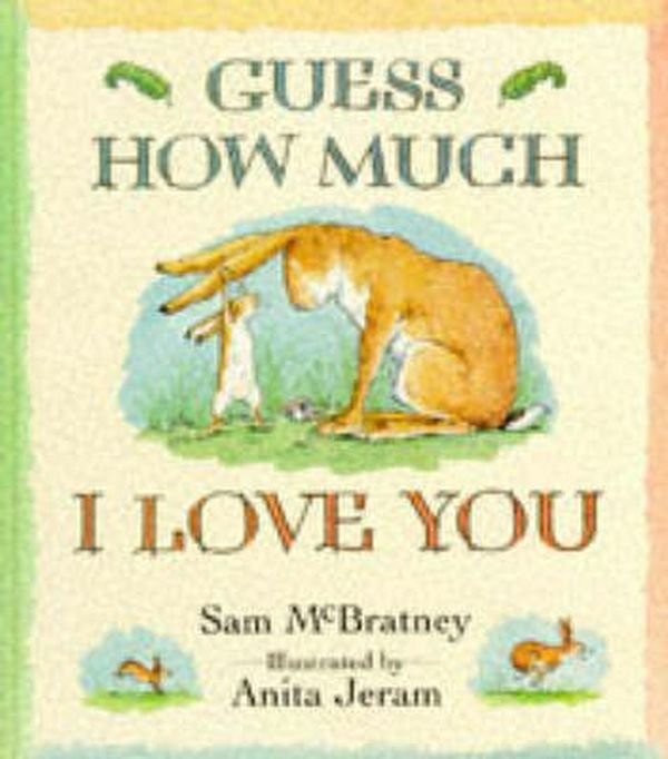 Cover Art for 9780744532241, Guess How Much I Love You by Sam McBratney