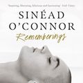 Cover Art for 9781844885428, Rememberings by Sinead O'Connor