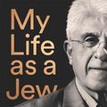 Cover Art for 9781761380471, My Life as a Jew by Michael Gawenda