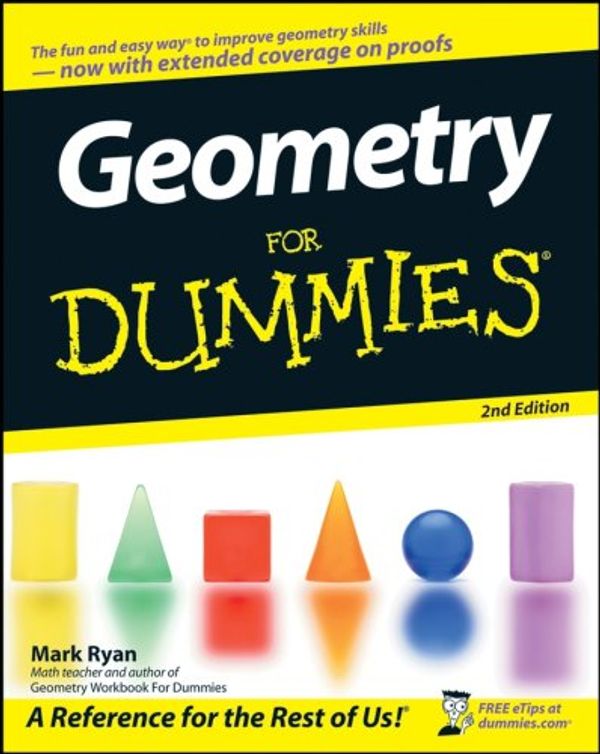 Cover Art for 9780470089460, Geometry For Dummies. by Mark Ryan