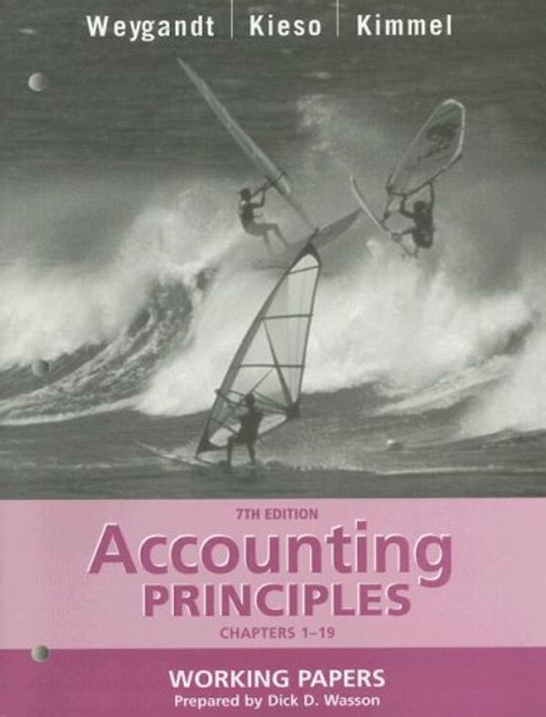 Cover Art for 9780471649670, Accounting Principles, with PepsiCo Annual Report, Working Papers, Chapters 1-19 by Jerry J. Weygandt; Donald E. Kieso; Paul D. Kimmel