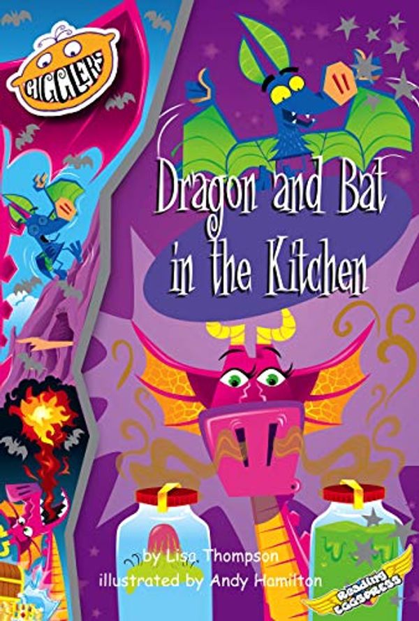 Cover Art for B07PJTVMM5, Dragon and Bat in the Kitchen by Thompson, Lisa, Eggs, Reading