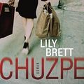 Cover Art for 9783458357704, Chuzpe by Lily Brett, Melanie Walz